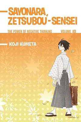 Sayonara, Zetsubou-Sensei, 10. diel: Sila negatívneho myslenia - Sayonara, Zetsubou-Sensei, Volume 10: The Power of Negative Thinking