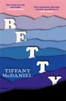 Betty - Medzinárodný bestseller - Betty - The International Bestseller