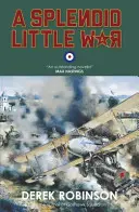 Nádherná malá vojna - A Splendid Little War