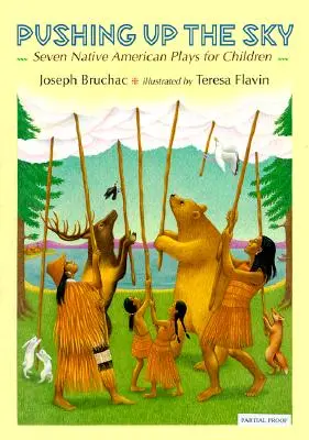 Tlačíme sa do neba: Sedem indiánskych hier pre deti - Pushing Up the Sky: Seven Native American Plays for Children