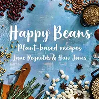 Veselé fazule - recepty na rastlinnej báze - Happy Beans - Plant-Based Recipes