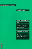 Wilde: Wilde: Štyri hry - Wilde: Four Plays