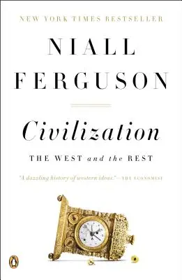 Civilizácia: Západ a zvyšok - Civilization: The West and the Rest