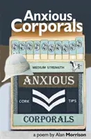 Úzkostliví kapráli - Anxious Corporals