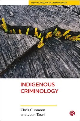 Domorodá kriminológia - Indigenous Criminology