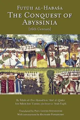 Dobytie Habeša: Futuh Al Habasa - The Conquest of Abyssinia: Futuh Al Habasa
