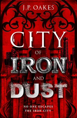 Mesto železa a prachu - City of Iron and Dust