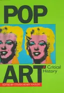 Kritické dejiny pop artu - Pop Art a Critical History