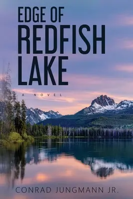 Okraj jazera Redfish: Veľká lesklá väzba - Edge of Redfish Lake: Large Glossy Paperback