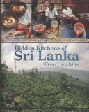 Skryté kuchyne Srí Lanky - Hidden Kitchens of Sri Lanka