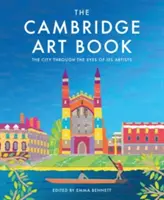 The Cambridge Art Book: Mesto očami umelcov - The Cambridge Art Book: The City Seen Through the Eyes of Its Artists