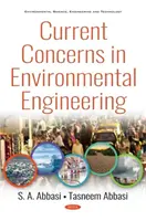 Aktuálne problémy v environmentálnom inžinierstve - Current Concerns in Environmental Engineering