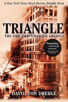 Trojuholník: Požiar, ktorý zmenil Ameriku - Triangle: The Fire That Changed America