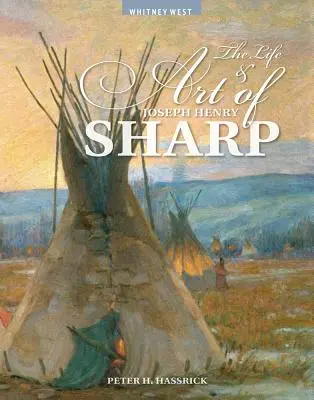 Život a umenie Josepha Henryho Sharpa - The Life and Art of Joseph Henry Sharp