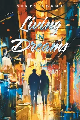 Život v snoch - Living in Dreams