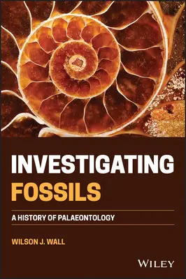 Skúmanie skamenelín: História paleontológie - Investigating Fossils: A History of Palaeontology
