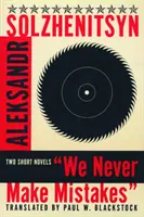 Nikdy nerobíme chyby (revidované vydanie) - We Never Make Mistakes (Revised)