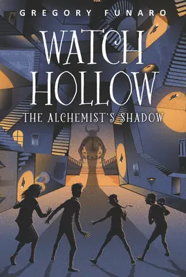 Watch Hollow: Alchymistov tieň - Watch Hollow: The Alchemist's Shadow