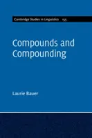 Zlúčeniny a zloženie - Compounds and Compounding