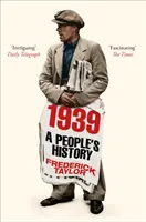 1939 - Ľudové dejiny - 1939 - A People's History