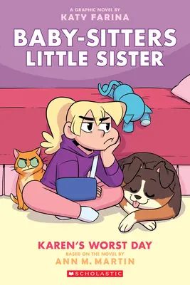 Karenin najhorší deň (Baby-Sitters Little Sister Graphic Novel #3) (upravené vydanie), 3 - Karen's Worst Day (Baby-Sitters Little Sister Graphic Novel #3) (Adapted Edition), 3