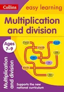 Collins Easy Learning 7-11 rokov -- Násobenie a delenie 7-9 rokov: nové vydanie - Collins Easy Learning Age 7-11 -- Multiplication and Division Ages 7-9: New Edition