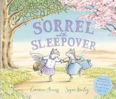 Sorrel and the Sleepover (Averiss Corrinne (Author))