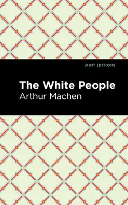Bieli ľudia - The White People