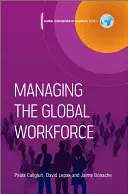 Riadenie globálnej pracovnej sily - Managing the Global Workforce