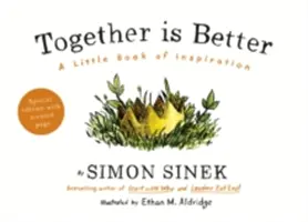 Spolu je lepšie - malá kniha inšpirácie - Together is Better - A Little Book of Inspiration