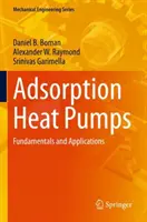 Adsorpčné tepelné čerpadlá: Základy a aplikácie - Adsorption Heat Pumps: Fundamentals and Applications