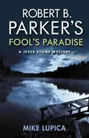 Bláznivý raj Roberta B. Parkera - Robert B. Parker's Fool's Paradise