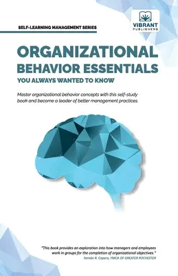 Základy organizačného správania, ktoré ste vždy chceli vedieť - Organizational Behavior Essentials You Always Wanted To Know