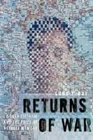 Návraty vojny: Južný Vietnam a cena utečeneckej pamäte - Returns of War: South Vietnam and the Price of Refugee Memory