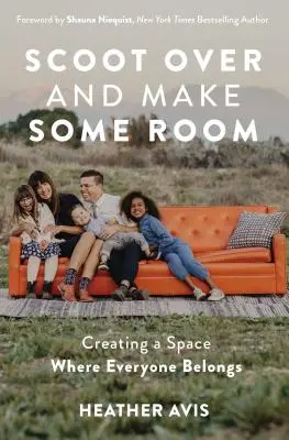 Posuňte sa a uvoľnite miesto: Vytvorte priestor, do ktorého patrí každý - Scoot Over and Make Some Room: Creating a Space Where Everyone Belongs