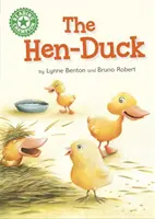 Šampión čítania: Sliepočka - samostatné čítanie Zelená 5 - Reading Champion: The Hen-Duck - Independent Reading Green 5