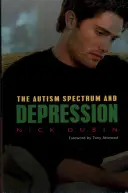 Autistické spektrum a depresia - The Autism Spectrum and Depression