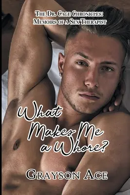 Čo zo mňa robí kurvu? - What Makes Me a Whore?