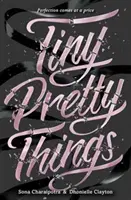 Drobné pekné veci - Tiny Pretty Things