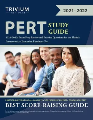 PERT Study Guide 2021-2022: Exam Prep Review and Practice Questions for the Florida Postsecondary Education Readiness Test (Príručka na prípravu na skúšku PERT 2021-2022: Prehľad a praktické otázky na skúšku pripravenosti na floridské pomaturitné štúdium) - PERT Study Guide 2021-2022: Exam Prep Review and Practice Questions for the Florida Postsecondary Education Readiness Test