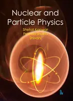 Jadrová a časticová fyzika - Nuclear and Particle Physics