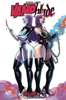Vampblade zväzok 7: Down the Vamp Hole - Vampblade Volume 7: Down the Vamp Hole