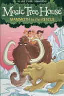 Domček na čarovnom strome 7: Mamut na záchranu - Magic Tree House 7: Mammoth to the Rescue