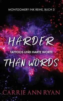 Ťažšie ako slová - Tattoos und harte Worte - Harder than Words - Tattoos und harte Worte