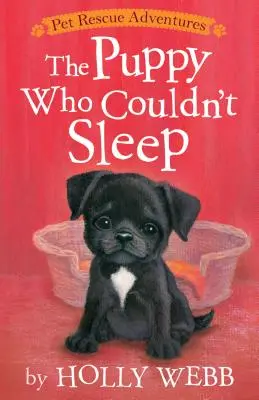 Šteňa, ktoré nemohlo spať - The Puppy Who Couldn't Sleep