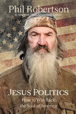 Ježišova politika: Ako získať späť dušu Ameriky - Jesus Politics: How to Win Back the Soul of America
