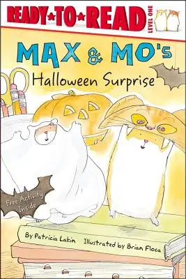 Max & Mo's Halloween Surprise: Úroveň 1: Pripravené na čítanie - Max & Mo's Halloween Surprise: Ready-To-Read Level 1