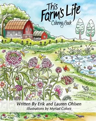 Tento život na farme Kniha maľovaniek pre dospelých - This Farm's Life Adult Coloring Book