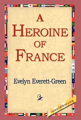 Francúzska hrdinka - A Heroine of France