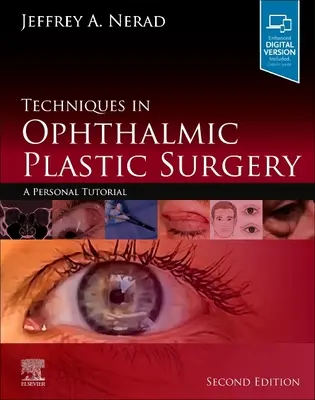 Techniky v očnej plastickej chirurgii: Osobný návod - Techniques in Ophthalmic Plastic Surgery: A Personal Tutorial